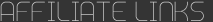 Affiliate Links